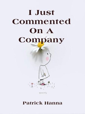 cover image of I Just Commented On a Company
